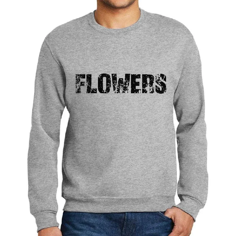 Savings Galore Men's Printed Graphic Sweatshirt Popular Words FLOWERS Grey Marl