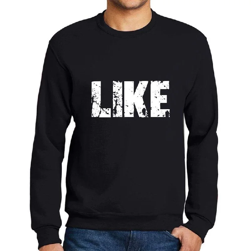 Epic Value Men's Printed Graphic Sweatshirt Popular Words LIKE Deep Black
