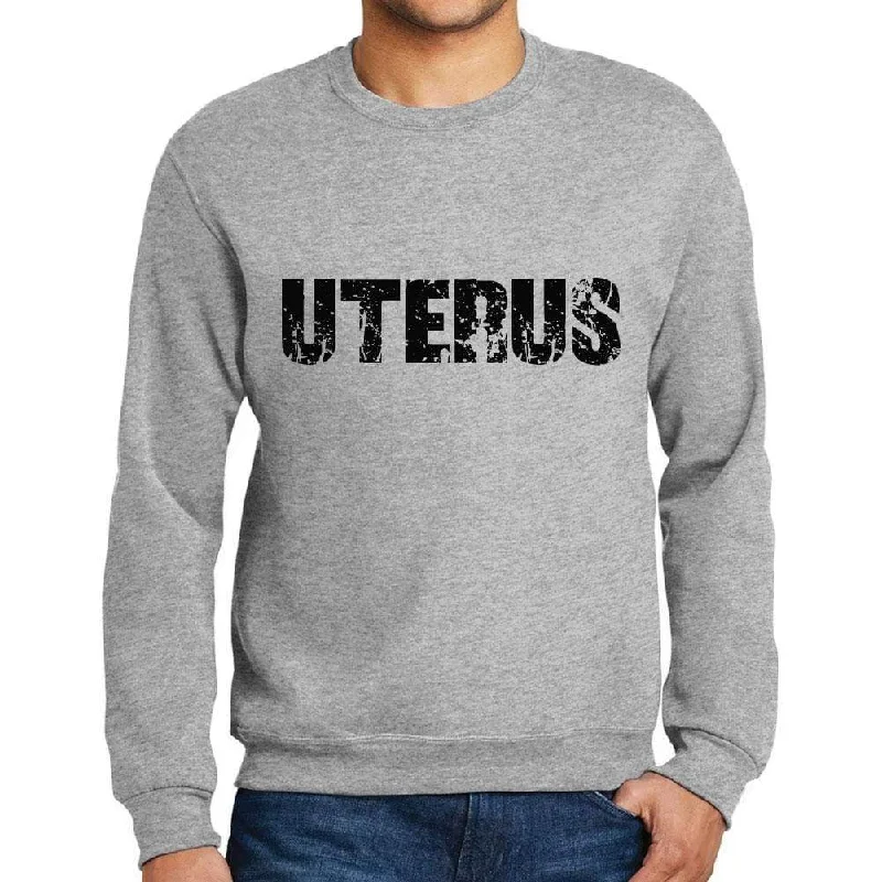Super Sale Men's Printed Graphic Sweatshirt Popular Words UTERUS Grey Marl