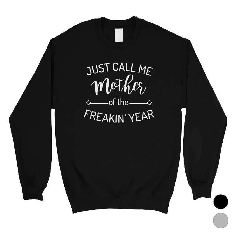 Act Fast Mother Of The Year Unisex Sweatshirt Funny Mothers Day Gift For Mom