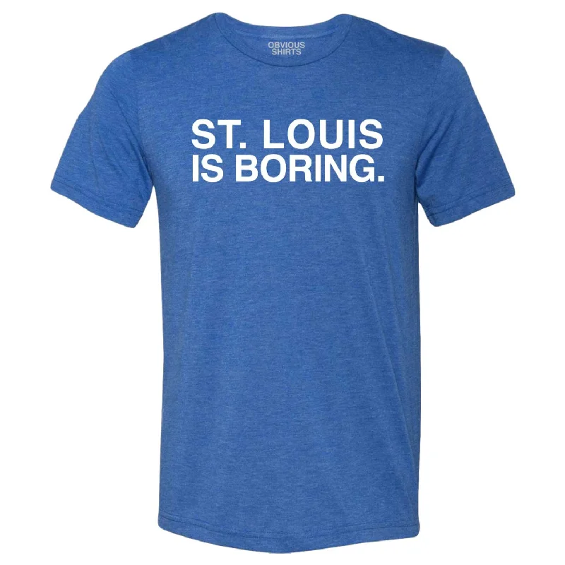 Weekend Savings Fiesta Chicago Cubs St. Louis Is Boring T-Shirt