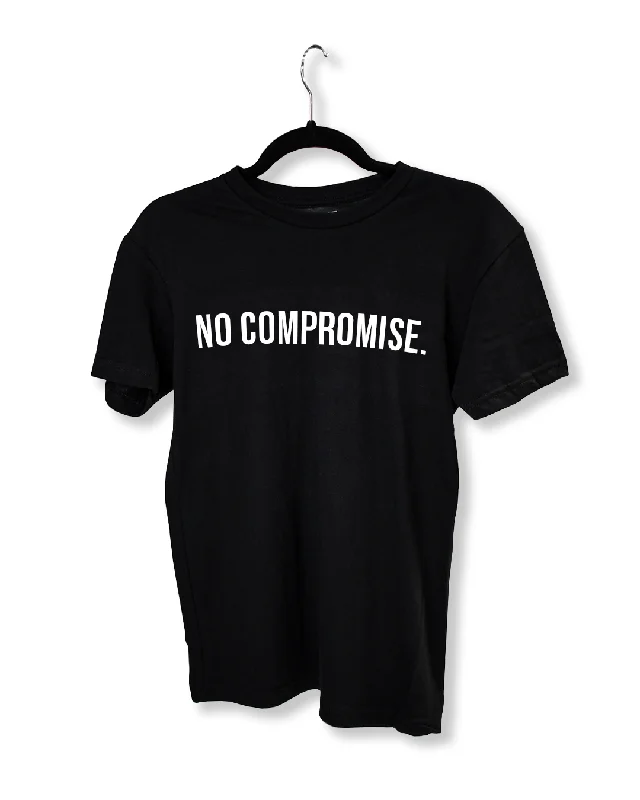 Hot Buy "No Compromise" T-Shirt