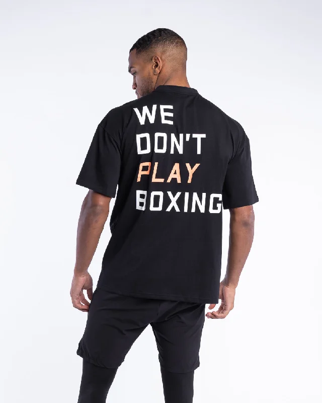 Unbeatable Deal We Don't Play Boxing Oversized T-Shirt - Black